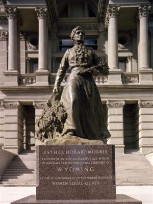  De Wyoming Territorial Legislature van 1869: Een Kwart Eeuw Vóór Vrouwenkiesrecht en Een Uitstekende Pionier voor Gelijkwaardige Behandeling